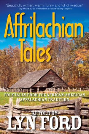 Cover of the book Affrilachian Tales by Fran Stallings, Hiroko Fujita