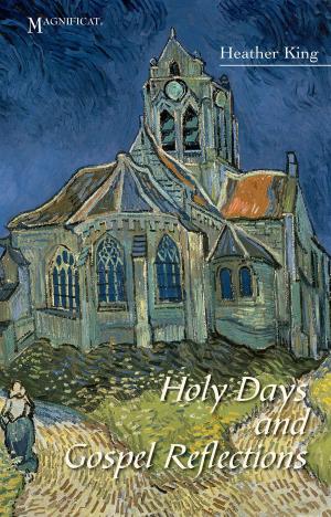 Cover of the book Holy Days and Gospel Reflections by Father Peter John Cameron, O.P.