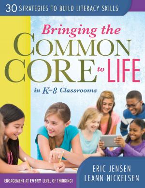 Book cover of Bringing the Common Core to Life in K-8 Classrooms