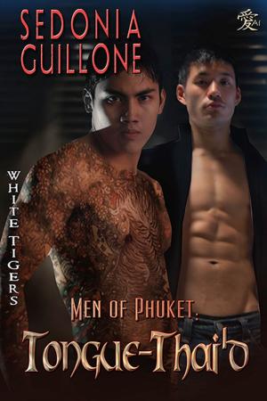 Book cover of Men of Phuket: Tongue-Thai'd