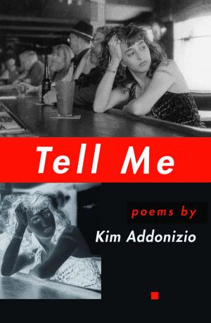Cover of the book Tell Me by Jillian Weise