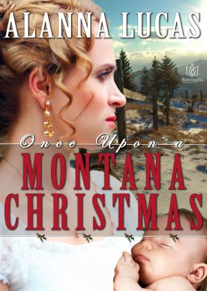 Book cover of Once Upon a Montana Christmas