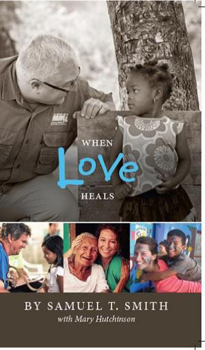 Cover of the book When Love Heals by Glenn Van Ekeren