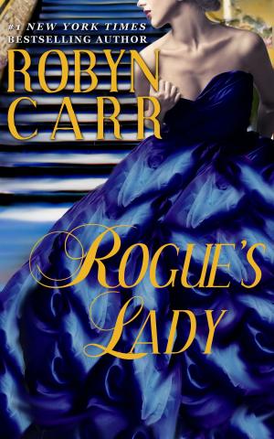 Cover of the book Rogue's Lady by Carla Norton