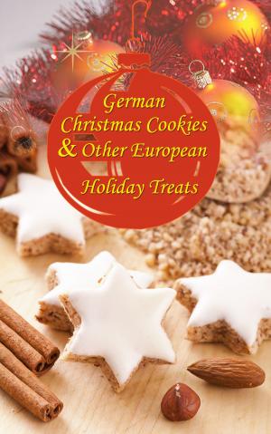 Cover of Speculoos, Stollen, Marzipan Confections... German Christmas Cookies & Other European Holiday Treats
