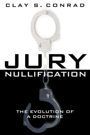 Cover of the book Jury Nullification by Christopher A. Preble