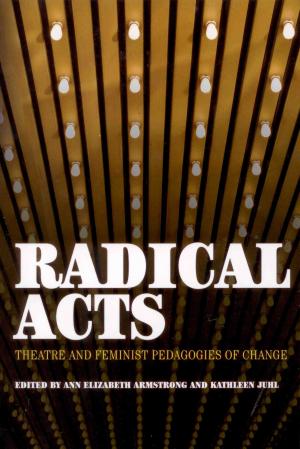 Cover of the book Radical Acts by Judy Grahn