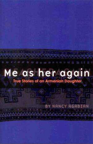 Cover of the book Me As Her Again by Ann Elizabeth Armstrong