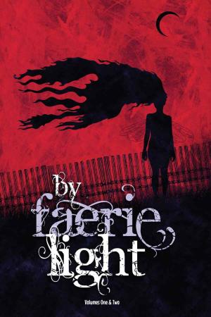 Book cover of By Faerie Light