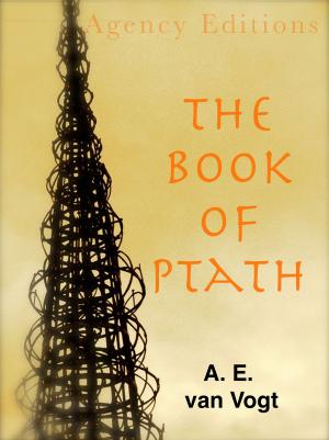 Cover of the book The Book of Ptath by T Francis Sharp