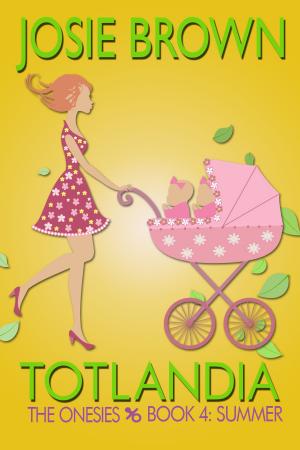 bigCover of the book Totlandia: Book 4 by 