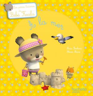 Book cover of Bébé Koala - À la mer