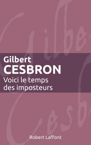 Cover of the book Voici le temps des imposteurs by Jean VAUTRIN