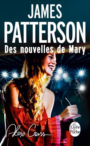 Cover of the book Alex Cross : Des nouvelles de Mary by Brandon Sanderson