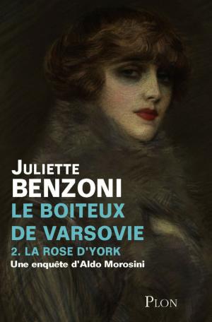Book cover of Le boiteux de Varsovie - Tome 2 : La rose d'York