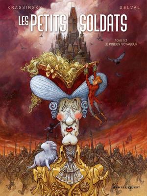 Cover of the book Les Petits Soldats - Tome 01 by Gégé, Bélom, Thierry Laudrain