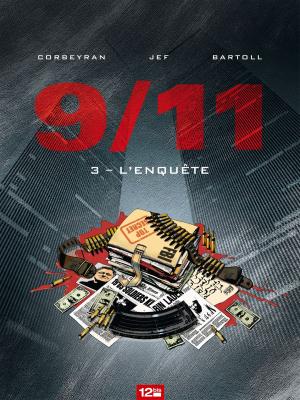 Cover of the book 9/11 - Tome 03 by Loulou Dedola, Letterio Bonaccorso
