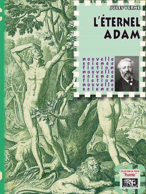 Cover of the book L'éternel Adam by Henri Queffélec