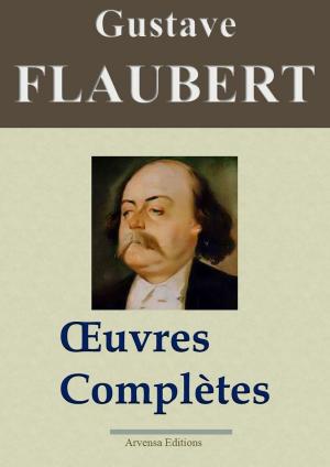 Cover of the book Gustave Flaubert : Oeuvres complètes by Stendhal