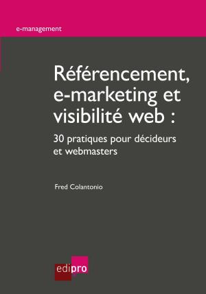 Cover of the book Référencement, e-marketing et visibilité web by Sophie Racquez