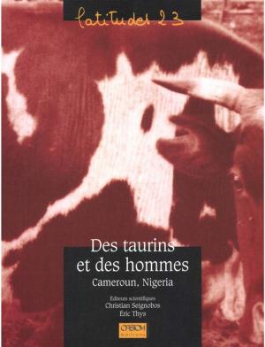 Cover of the book Des taurins et des hommes by Christian Seignobos