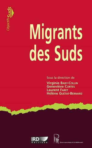 Cover of the book Migrants des Suds by Collectif