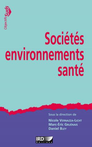 Cover of the book Sociétés, environnements, santé by Pascale de Robert