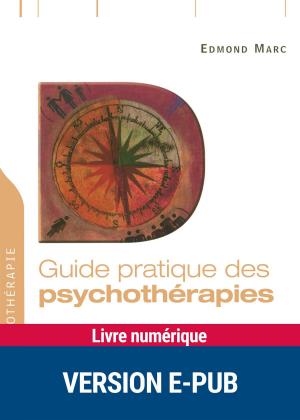 Cover of the book Guide pratique des psychothérapies by Dr Charly Cungi