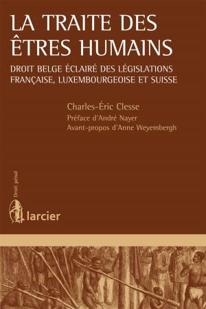 Cover of the book La traite des êtres humains by Pierre Marie Sabbadini, Caroline Buts, Nina Mampaey, Melchior Wathelet