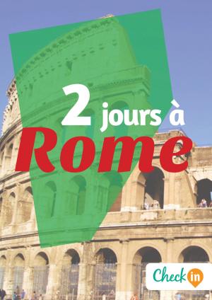 Cover of the book 2 jours à Rome by Géraldine Rigot, Astrid Ferriere