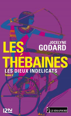 Cover of the book Les Thébaines - tome 6 by SAN-ANTONIO