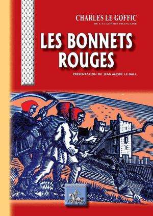 Cover of the book Les Bonnets Rouges by Tehani Wessely, Tansy Rayner Roberts, Garth Nix