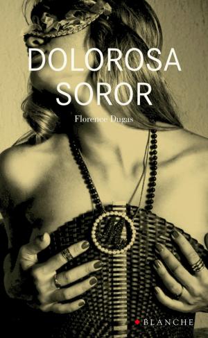 Book cover of Dolorosa soror