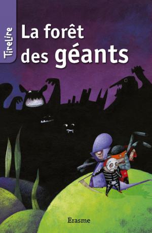 Cover of the book La forêt des géants by Marc Loncin, Récits Express