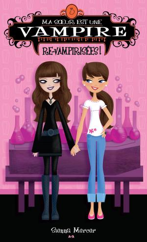Cover of the book Ma soeur est une vampire by Penelope Douglas