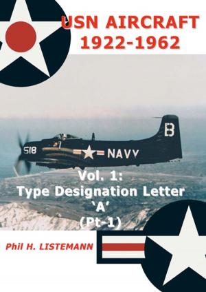 Cover of the book USN Aircraft 1922-1962 by Phil H. Listemann