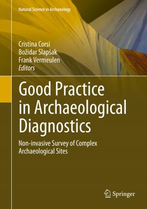 Cover of the book Good Practice in Archaeological Diagnostics by Stephan Klingebiel, Victoria Gonsior, Franziska Jakobs, Miriam Nikitka