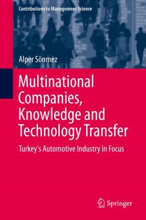 Cover of the book Multinational Companies, Knowledge and Technology Transfer by 