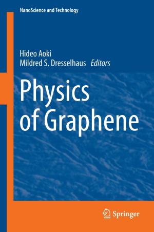 Cover of the book Physics of Graphene by Joseph Suresh Paul, Subha GR