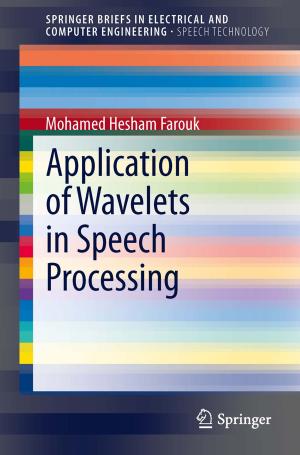Cover of the book Application of Wavelets in Speech Processing by Santosh Kumar Sarkar