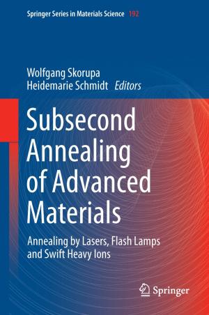 Cover of the book Subsecond Annealing of Advanced Materials by Roger F. Robison