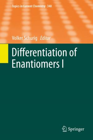 Cover of the book Differentiation of Enantiomers I by Islam Boussaada, Hugues Mounier, Silviu-Iulian Niculescu, Martha Belem Saldivar Márquez