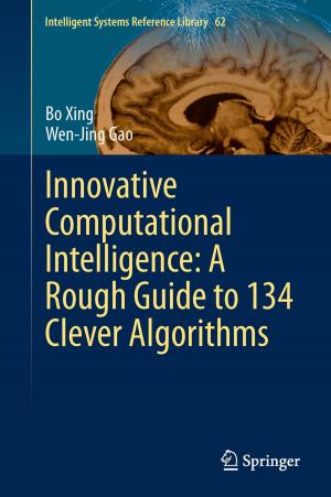 Book cover of Innovative Computational Intelligence: A Rough Guide to 134 Clever Algorithms