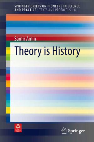 Cover of the book Theory is History by Monika Schillat, Marie Jensen, Marisol Vereda, Rodolfo A. Sánchez, Ricardo Roura