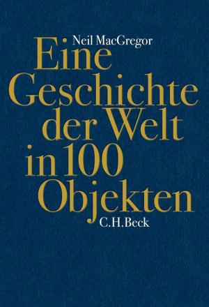 Cover of the book Eine Geschichte der Welt in 100 Objekten by Matthias Becher