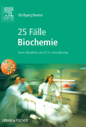 Cover of the book 25 Fälle Biochemie by Kirby I. Bland, MD, Edward M. Copeland III, MD, William J Gradishar, MD, V. Suzanne Klimberg, MD, PhD