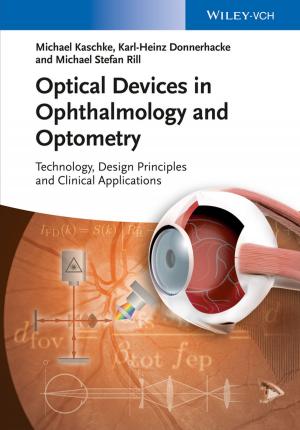 Cover of the book Optical Devices in Ophthalmology and Optometry by David Wiscombe, Howland Blackiston
