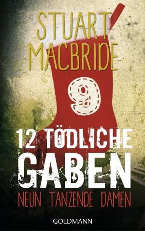 Cover of the book Zwölf tödliche Gaben 9 by Ray Wenck