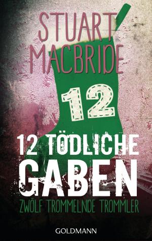 Cover of the book Zwölf tödliche Gaben 12 by Beate Sauer