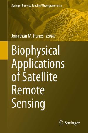 Cover of the book Biophysical Applications of Satellite Remote Sensing by Harald Gündel, Jürgen Glaser, Peter Angerer